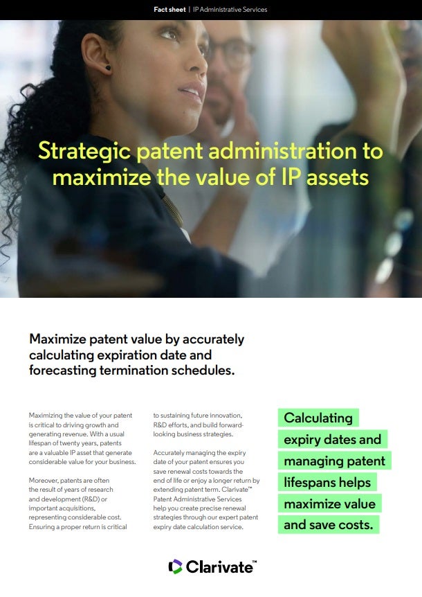 Strategic patent administration to maximize the value of IP assets