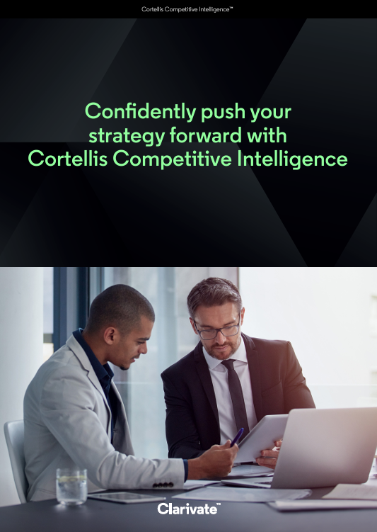 Confidently push your  strategy forward with  Cortellis Competitive Intelligence
