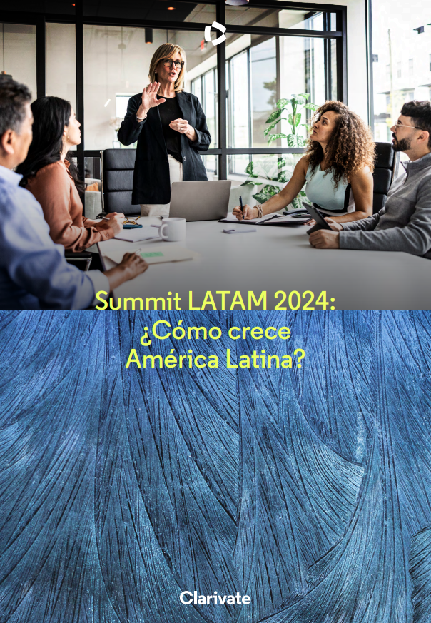Summit LATAM 2024: ¿Cómo crece América Latina?