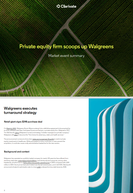 Clarivate Market Event Summary - Private equity firm scoops up Walgreens 2025
